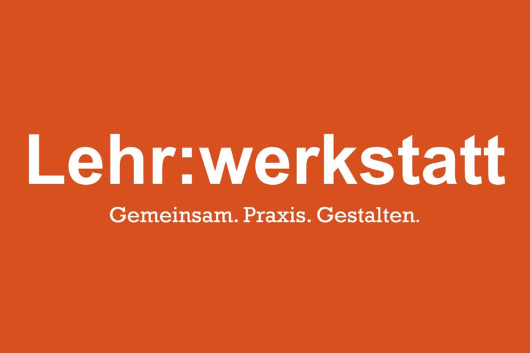 Auftakt- und Abschlussveranstaltung der Lehr:werkstatt